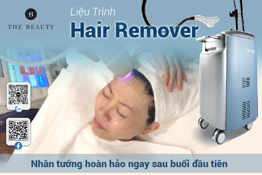 Liệu trình Hair Remover – Giải pháp triệt lông vĩnh viễn hiệu quả, an toàn